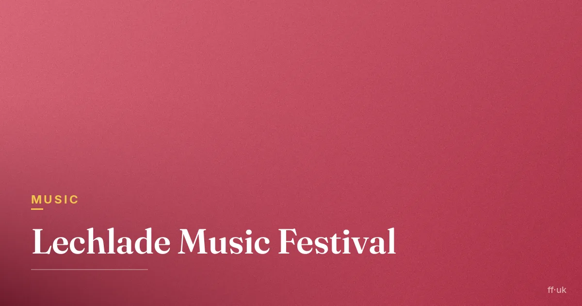 Lechlade Music Festival